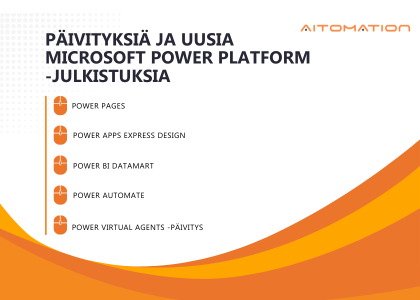 Microsoft Power Platform -uutuuksia